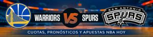 Warriors vs Spurs: cuotas, pronósticos y apuestas NBA Hoy