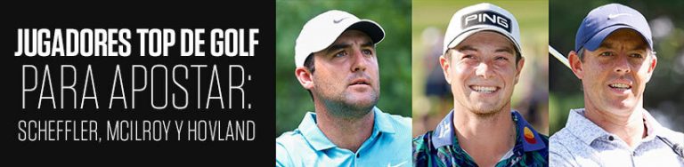 Jugadores Top de Golf para Apostar Scheffler, McIlroy y Hovland