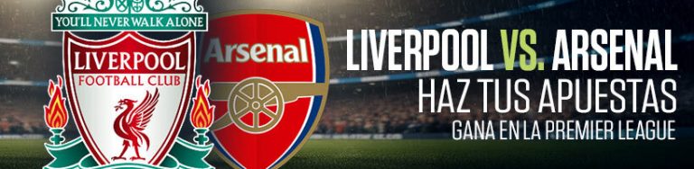Liverpool vs. Arsenal Haz tus apuestas y gana en la Premier League