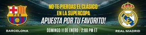 No te pierdas el Clásico en la Supercopa: apuesta por tu favorito!