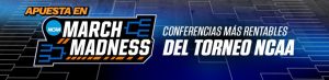 Apuesta en march madness: Conferencias más rentables del Torneo NCAA