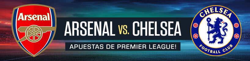 Arsenal vs. Chelsea Apuestas de Premier League!