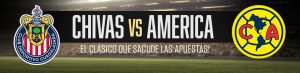 Chivas vs. América: El Clásico que Sacude las Apuestas!