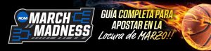 March Madness 2026 Guía completa para apostar en la Locura de Marzo