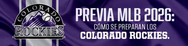 Previa MLB 2026: Cómo se preparan los Colorado Rockies