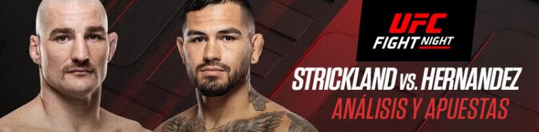 UFC Fight Night: Strickland vs. Hernandez | Análisis y apuestas