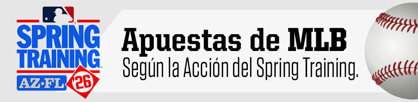 Apuestas de MLB Según la Acción del Spring Training