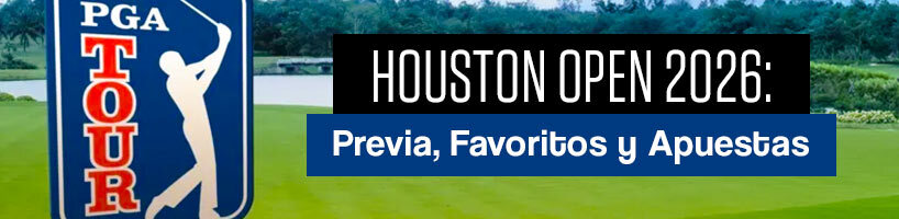 Houston Open 2026 previa, favoritos y apuestas PGA Tour Golf