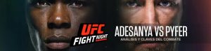 UFC Fight Night Adesanya vs Pyfer análisis y claves del combate