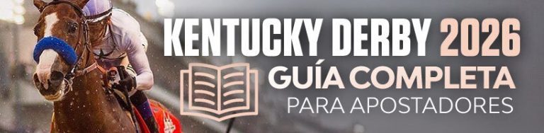 Kentucky Derby 2026 guía completa para apostadores