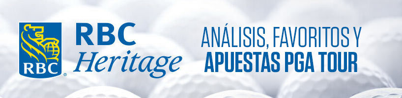 RBC Heritage 2026 análisis, favoritos y apuestas PGA Tour