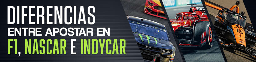 Diferencias entre apostar en F1, NASCAR e IndyCar