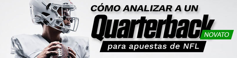 Cómo analizar a un quarterback novato para apuestas de NFL