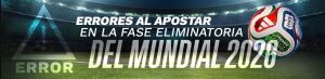 Errores al apostar en la fase eliminatoria del Mundial 2026