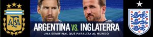Argentina vs. Inglaterra: una semifinal que paraliza al mundo