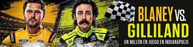 Blaney vs. Gilliland un millón en juego en Indianápolis