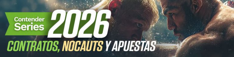Contender Series 2026 contratos, nocauts y apuestas