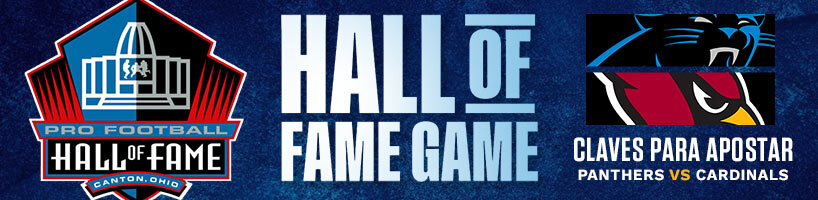 Hall of Fame Game NFL: claves para apostar Panthers vs. Cardinals