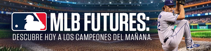 MLB Futures Descubre hoy a los campeones del mañana.
