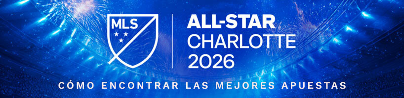 MLS All-Star Game: cómo encontrar las mejores apuestas