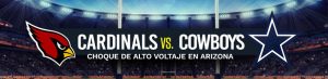Cardinals vs. Cowboys: choque de alto voltaje en Arizona