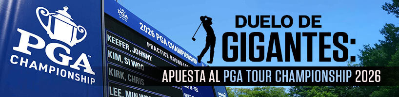 Duelo de gigantes Apuesta al PGA TOUR Championship 2026