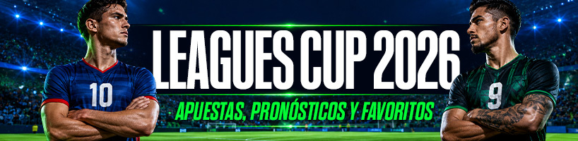 Leagues Cup 2026: Apuestas, Pronósticos y Favoritos