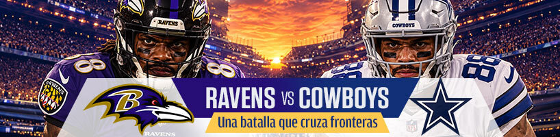Apuestas Ravens vs Cowboys una batalla que cruza fronteras