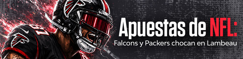 Apuestas de NFL Falcons y Packers chocan en Lambeau