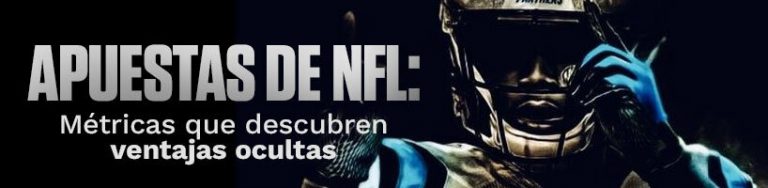 Apuestas de NFL métricas que descubren ventajas ocultas
