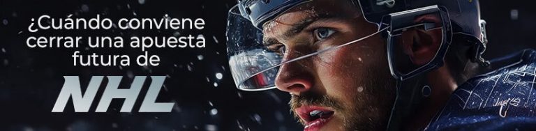 ¿Cuándo conviene cerrar una apuesta futura de NHL?