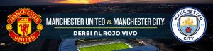 Cuotas Manchester United vs. Manchester City: Derbi al rojo vivo