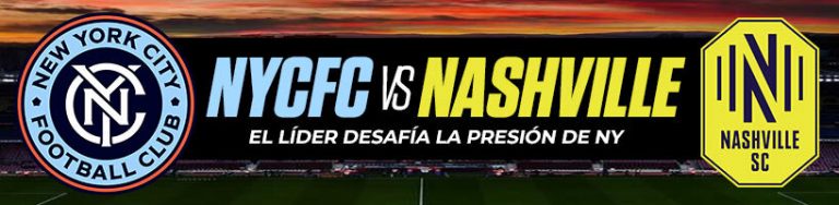 NYCFC vs. Nashville el líder desafía la presión de NY