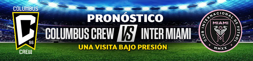 Pronóstico Columbus Crew vs. Inter Miami una visita bajo presión