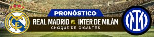 Pronóstico Real Madrid vs. Inter de Milán: choque de gigantes