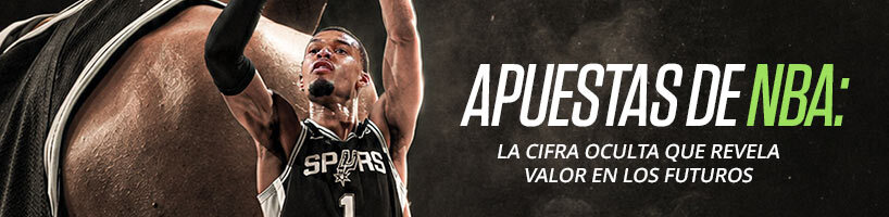 Apuestas de NBA: la cifra oculta que revela valor en los futuros