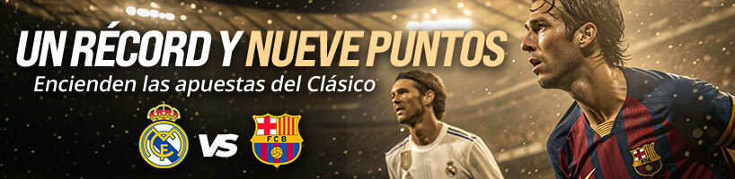 Un récord y nueve puntos encienden las apuestas del Clásico