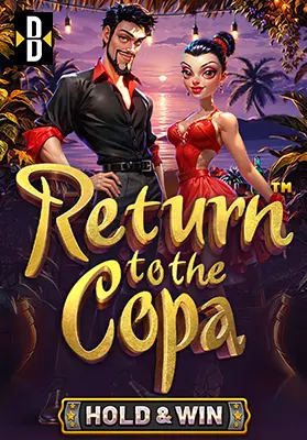 Play Return to the Copa - Hold & Win Casino Game