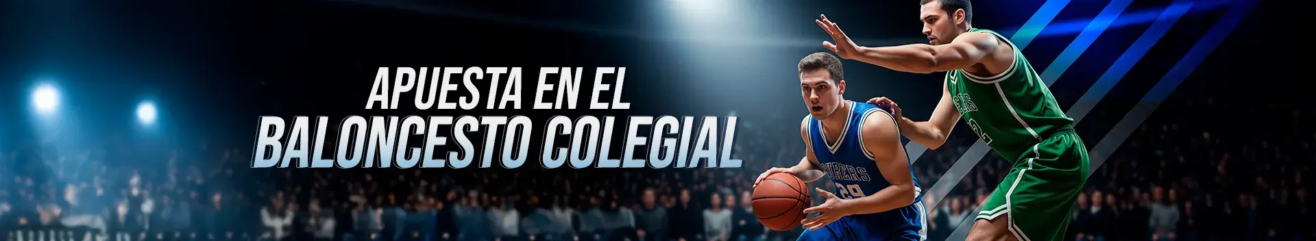 ApuestaHoy en Baloncesto Colegial